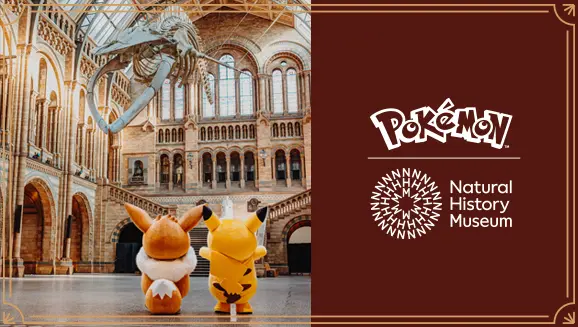 Official Pokémon x Natural History Museum London collaboration banner promoting the limited-time Pokémon pop-up experience.